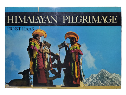 Himalayan Pilgrimage  Ernst Haas