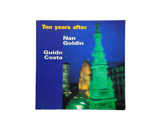 Ten Years After Nan Goldin