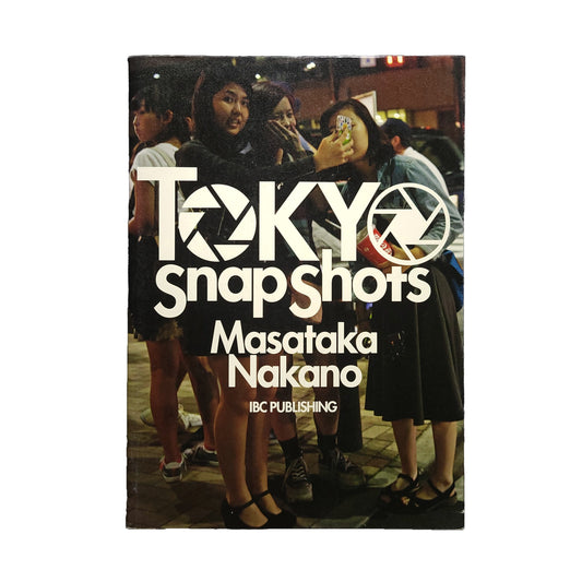 TOKYO Snap Shots 中野正貴