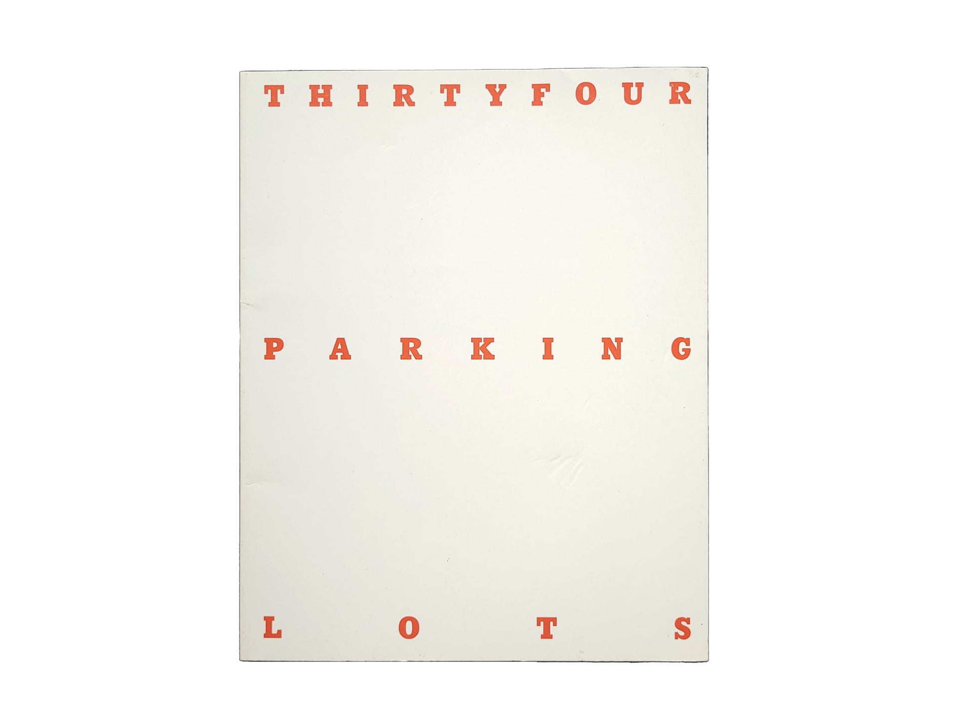 Thirtyfour Parking Lots Takashi Homma