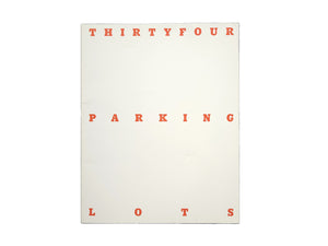 Thirtyfour Parking Lots Takashi Homma