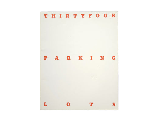 Thirtyfour Parking Lots Takashi Homma