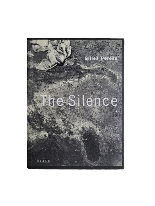 The Silence / Gilles Peress