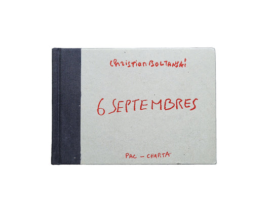 Christian Boltanski: 6 Septembres