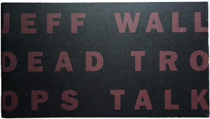 Dead Troops Talk Jeff Wall