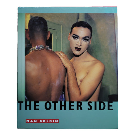 The Other Side / Nan Goldin