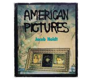 American Pictures / Jacob Holdt