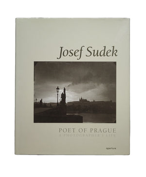 Poet Of Prague / Josef Sudek