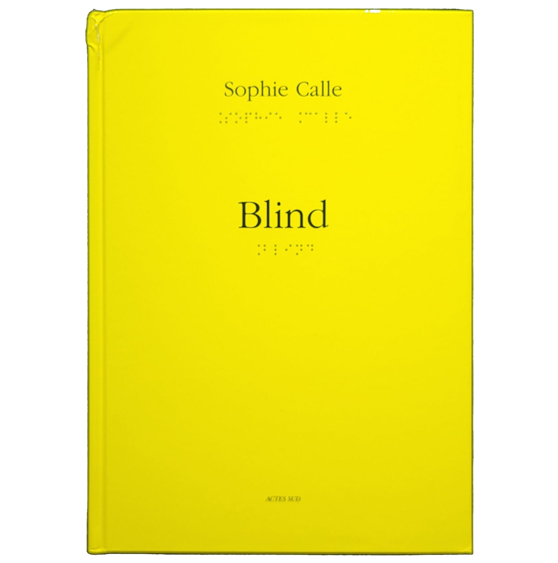 Blind / Sophie Calle