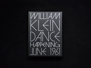 1961年6月 Dance Happening  / William Klein