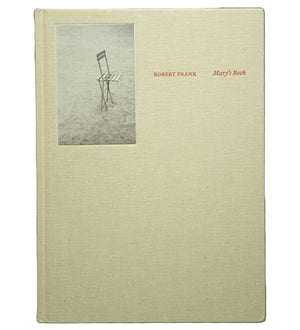 Mary’s Book / Robert Frank