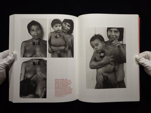 The Yanomami Struggle / Claudia Andujar 