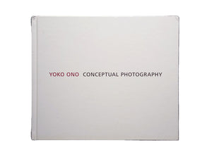 Yoko Ono Conceptual Photography