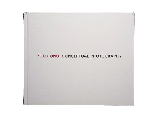Yoko Ono Conceptual Photography