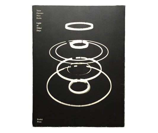 Light of Other Days / Taiyo Onorato & Nico Krebs
