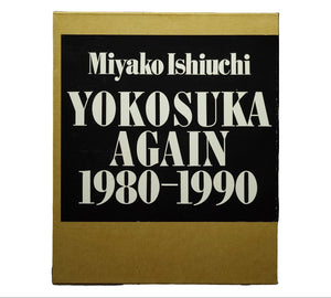 Yokosuka Again 1980-1990 / 石内都