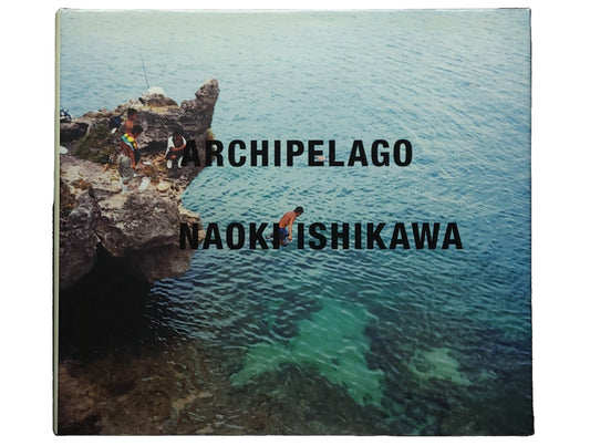 Archipelago / 石川直樹