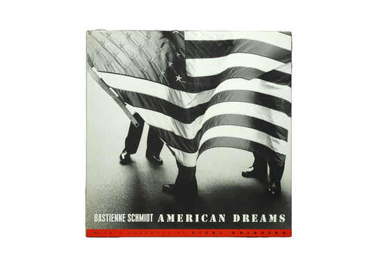 American Dreams / Bastienne Schmidt
