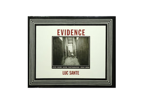 Evidence：NYPD Crime Scene  / Luc Sante